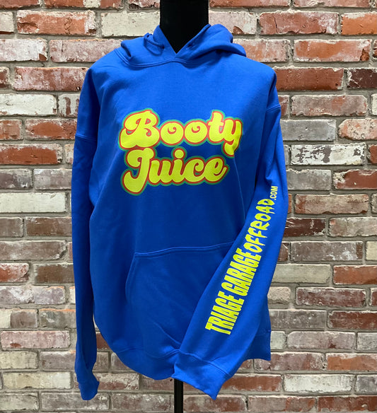 Booty Juice Hoodie